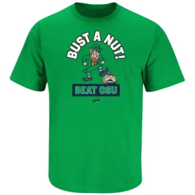 Bust a Nut! Beat OSU T-Shirt for Notre Dame College Fans (SHIPPING NOTE IN DESCRIPTION)